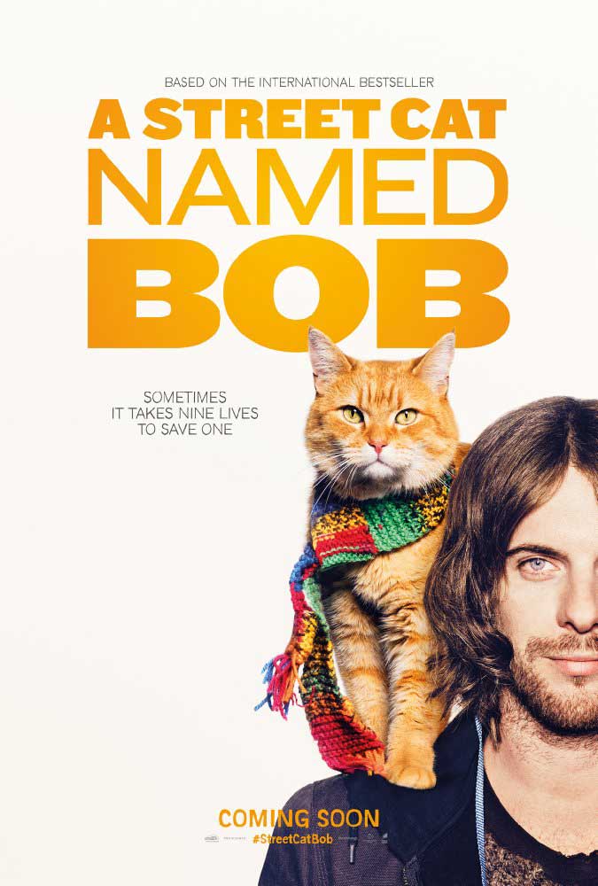 Film Poster for   A Street Cat Named Bob