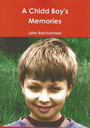 Book Cover A Chidd Boy's Memories by John Belchamber